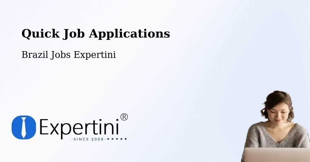 Quick Job Applications - Brazil Jobs Expertini