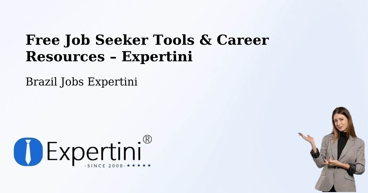 Free Job Seeker Tools & Career Resources – Bauru - Bauru, Brazil Jobs Expertini